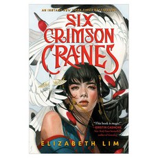 Six Crimson Cranes 01 : Six Crimson Cranes, Ember
