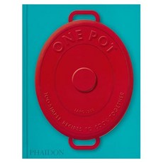 One Pot : 100 Simple Recipes to Cook Together, Phaidon Press Ltd Phaidon Press Ltd