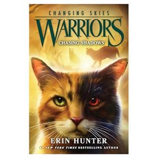Warriors : Changing Skies Chasing Shadows
