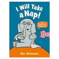 Elephant and Piggie : I Will Take a Nap!, Walker Books