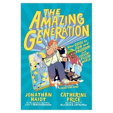 The Amazing Generation:Your Guide to Fun and Freedom in a Screen-Filled World, 페이퍼북
