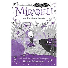 Mirabelle 11 : Mirabelle and the Picnic Pranks