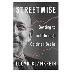 StreetwiseWhat I Learned Getting to and Through Goldman Sachs, Penguin Publishing Group