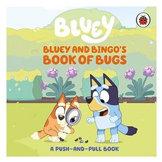 Bluey : Bluey and Bingo's Book of Bugs