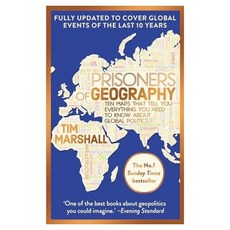 Prisoners of Geography:Ten Maps That Explain Everything About You Need to Know about Global Politics