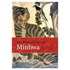 Tales of Korean folk paintings Minhwa, Tales of Korean folk paintin.., 윤열수(저), 가회박물관출판부, 반양장 Tales of Korean folk paintin.., 윤열수(저), 가회박물관출판부, 반양장