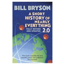 A Short History of Nearly Everything 2.0, Bill Bryson, Transworld Publ. Ltd UK