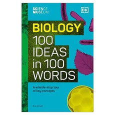 The Science Museum Biology : 100 Ideas in 100 Words, DK