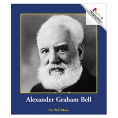 Rookie Biographies : Alexander Graham Bell, Children's Press