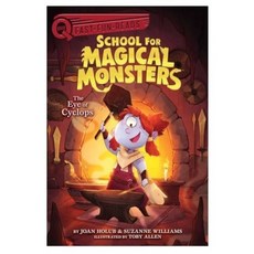 School for Magical Monsters 02 : Eye of Cyclops