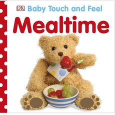 Baby Touch and Feel: Mealtime, DK