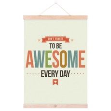 인테리어포스터15 to be awesome