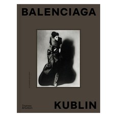 Balenciaga Kublin: A Fashion Record, 템스앤허드슨