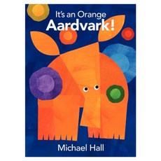 It's an Orange Aardvark! Hardcover, Greenwillow Books