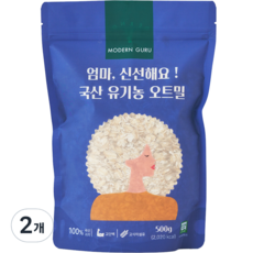 모던구루 엄마 신선해요 국산 유기농 오트밀, 500g, 2개
