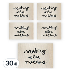 yarna Nothing eles matter 레터링 면 라벨, 혼합색상, 30개