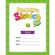 Reading Sketch Up. 2(Tests), 2, NE Build&Grow, NE Build&Grow