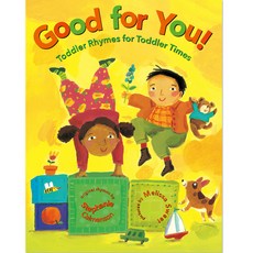 노부영 Good for You! Toddler Rhymes for Toddler Ti Paperback, 제이와이북스
