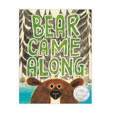 Bear Came Along, Littl Brown
