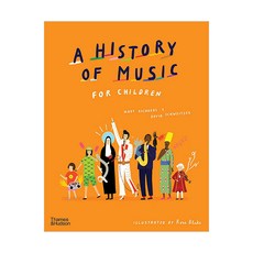 A History of Music for Children, Thames & Hudson Ltd
