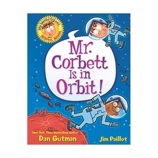 Mr. Corbett Is in Orbit!: My Weird School Graphic Novel, Harperalley