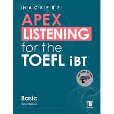 HACKERS APEX LISTENING for the TOEFL iBT Basic, 해커스어학연구소, 없음null