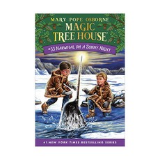 Magic Tree House #33:Narwhal on a Sunny Night, Random House Books for Young..