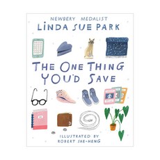 The One Thing You'd Save:, Clarion Books
