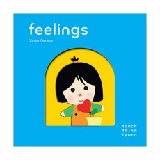 Touch Think Learn : Feelings, Chronicle Books