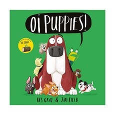 Oi Frog and Friends : Oi Puppies!, Hodder Children's Books