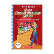 Little Miss Stoneybrook...and Dawn (the Baby-Sitters Club #15) Volume 15:, Scholastic Inc.