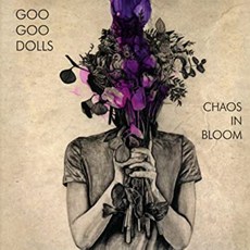 Warner The Goo Goo Dolls Chaos In Bloom, 1CD