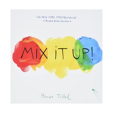 Herve Tullet Mix It Up (Board book edition), Chronicle Books