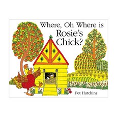 Where Oh Where is Rosie's Chick?, Hodder&Stoughton