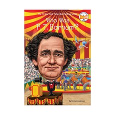 Who Was P. T. Barnum?, Penguin Workshop