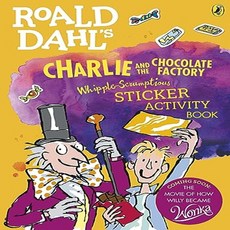Roald Dahls Charlie and the Chocolate Factory Whipple Scrumptious Sticker Activity Book, Puffin Books