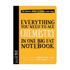 Everything You Need to Ace Chemistry in One Big Fat Notebook:, Workman Publishing