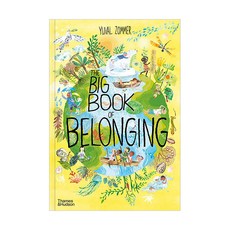 The Big Book series: The Big Book of Belonging, Thames & Hudson Ltd
