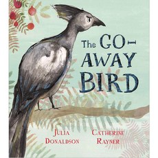노부영 The Go-Away Bird, Macmillan Children's Books