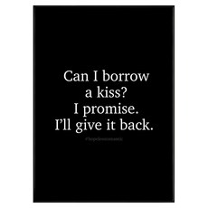 無可救藥的浪漫 海報 裝飾畫 “Can I borrow a kiss? I promise. I'll give it back.”, 黑色框