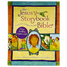 The Jesus Storybook Bible : Every Story Whispers His Name, Zonder Kidz, 五歲以上