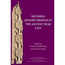 (영문도서) Sounding Sensory Profiles in the Ancient Near East Paperback, SBL Press, English, 9781628372410