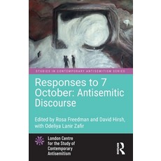 (영문도서) Responses to 7 October: Antisemitic Discourse Paperback, Routledge, English, 9781032805290