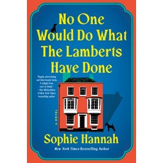 (영문도서)No One Would Do What the Lamberts Have Done Paperback, Sourcebooks Landmark, English, 9781464264306