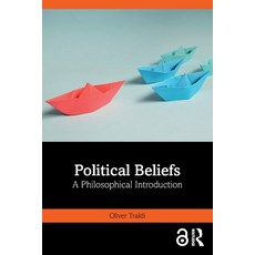 (영문도서) Political Beliefs: A Philosophical Introduction Paperback, Routledge, English, 9781032409108