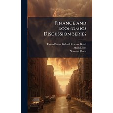 (영문도서)Finance and Economics Discussion Series Hardcover, Hutson Street Press, English, 9781025145259