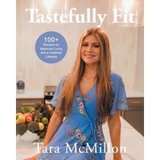 (영문도서)Tastefully Fit Paperback, Covenant Books, English, 9798894854380 Covenant Books, English, 9798894854380