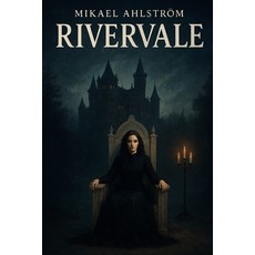 (영문도서)Rivervale Paperback, Independently Published, English, 9798273144712