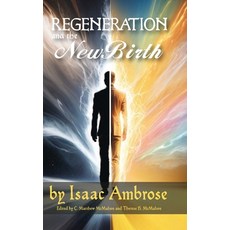 (영문도서) Regeneration and the New Birth Hardcover, Puritan Publications, English, 9781938721939