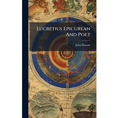 (英文圖書)Lucretius Epicurean And Poet 精裝版, Hutson Street Press, 英文